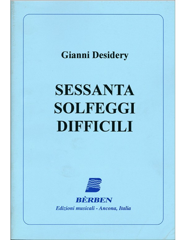 SESSANTA SOLFEGGI DIFFICILI - DESIDERY