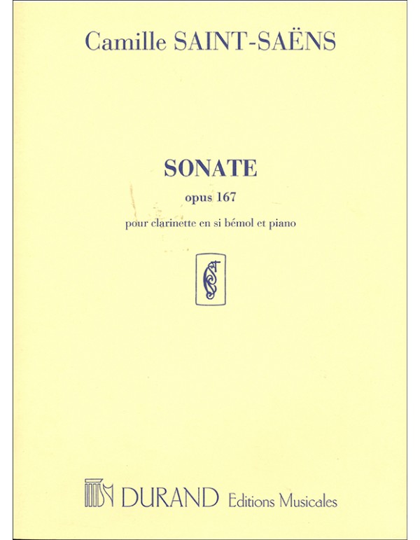 SONATA OP. 167 POUR CLARINETTE EN SI BEMOL ET PIANO - SAINT-SAENS