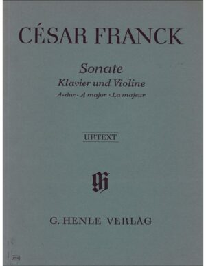 SONATE PER VIOLINO E PIANOFORTE IN LA MAGGIORE - CESAR FRANCK