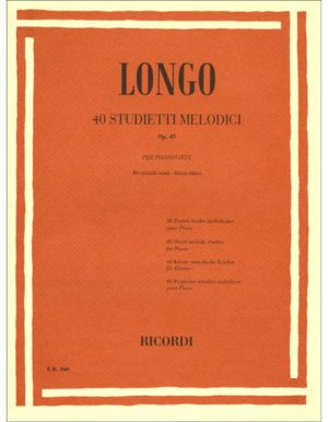 40 STUDIETTI MELODICI OP.43 - ALESSANDRO LONGO