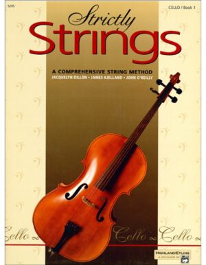 STRICTLY STRINGS VIOLONCELLO BOOK 1 - AUTORI VARI