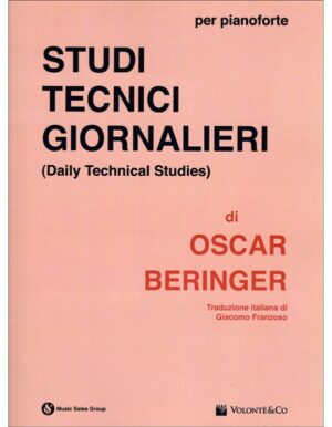 STUDI TECNICI GIORNALIERI PER PIANOFORTE - BERINGER