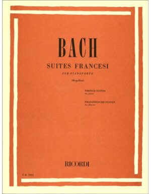 SUITES FRANCESI PER PIANOFORTE - BACH