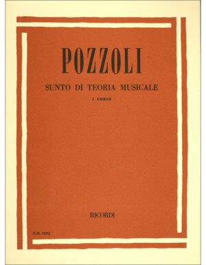 SUNTO DI TEORIA MUSICALE CORSO I - POZZOLI