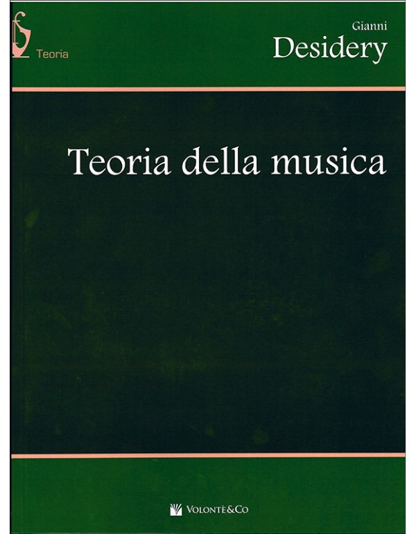 TEORIA DELLA MUSICA - DESIDERY