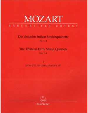 THE THIRTEEN EARLY STRING QUARTETS NUMERO 1_4 VOLUME I KV 80_155_156_157 - MOZAR