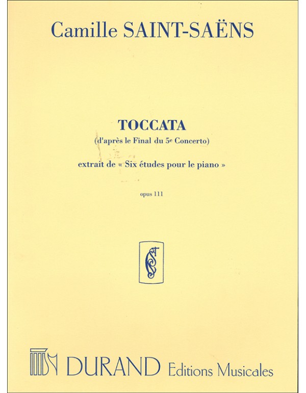 TOCCATA OPUS 111 EXTRAIT DE SIX ETUDES POUR LE PIANO - SAINT-SAENS