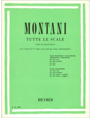 TUTTE LE SCALE PER PIANOFORTE - PIETRO MONTANI