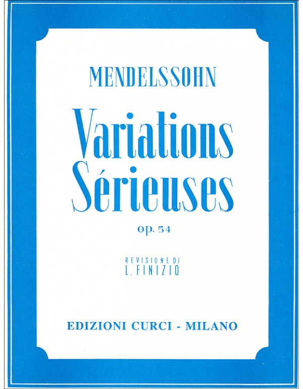 VARIATIONS SERIEUSES OP.54 - MENDELSSOHN