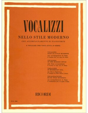 VOCALIZZI NELLO STILE MODERNO SERIE I PER VOCE ACUTA - AUTORI VARI