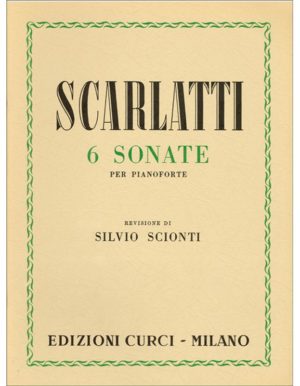 6 SONATE PER PIANOFORTE - SCARLATTI