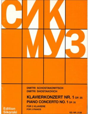 PIANO CONCERTO NUMERO 1 OP. 35 PER DUE PIANOFORTI - SHOSTAKOVICH