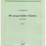 60 AUSGEWAHLTE ETUDEN FUR TUBA HEFT 2 - C. KOPPRASCH
