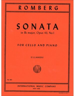 SONATA IN Bb MAJOR OPUS 43 NUMERO 1 FOR CELLO AND PIANO - ROMBERG