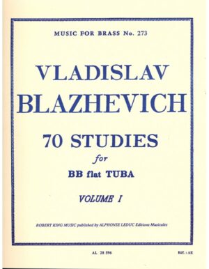 70 STUDIES FOR BB FLAT TUBA BC VOLUME 1 - BLAZHEVICH