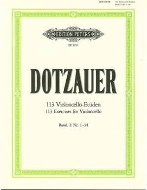 113 EXERCISES FOR VIOLONCELLO BAND I NUMERO 1-34 - DOTZAUER