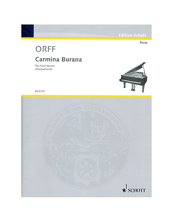 CARMINA BURANA PER PIANOFORTE - CARL ORFF