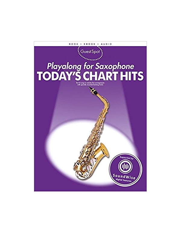PLAYALONG FOR SAXOPHONE - TODAY'S CHART HITS