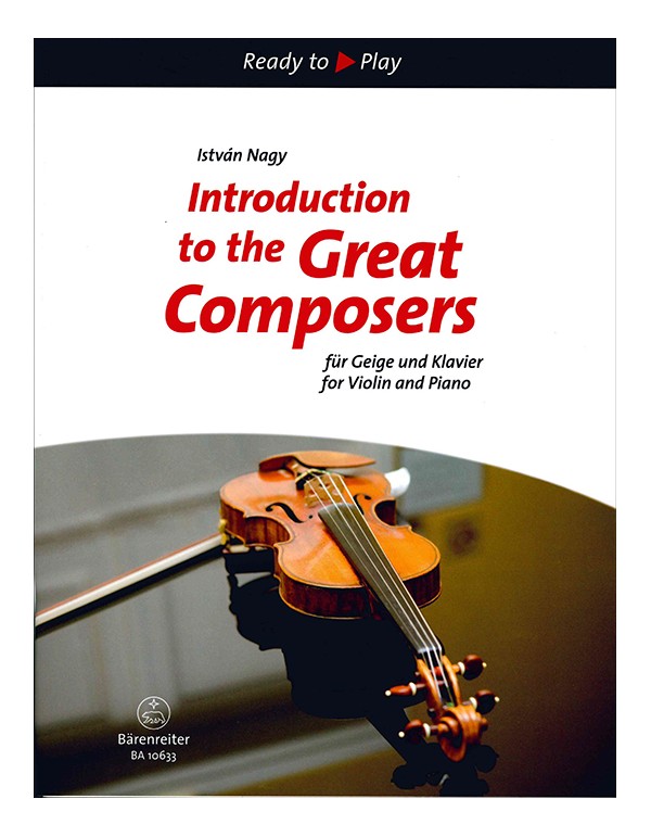 INTRODUCTION TO THE GREAT COMPOSER PER VIOLINO E PIANOFORTE