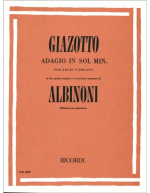 ADAGIO IN SOL MINORE PER ARCHI E ORGANO - AUTORI VARI
