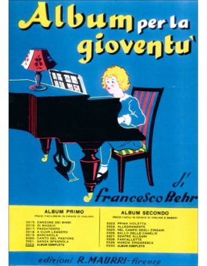 ALBUM PER LA GIOVENTU ALBUM PRIMO COMPLETO - BEHR