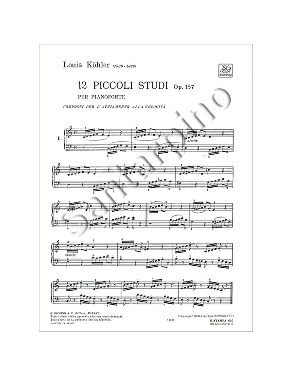 12 PICCOLI STUDI OP.157 PER PIANOFORTE - LOUIS KOHLER