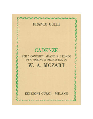 CADENZE Per 5 concerti, Adagio e 2 Rondò per Violino e Orchestra di W.A. MOZART