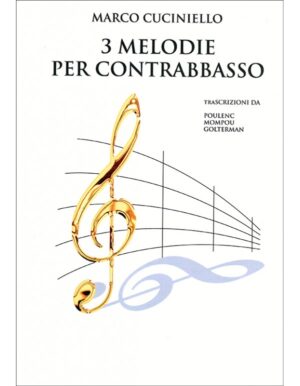3 MELODIE PER CONTRABBASSO - MARCO CUCINIELLO