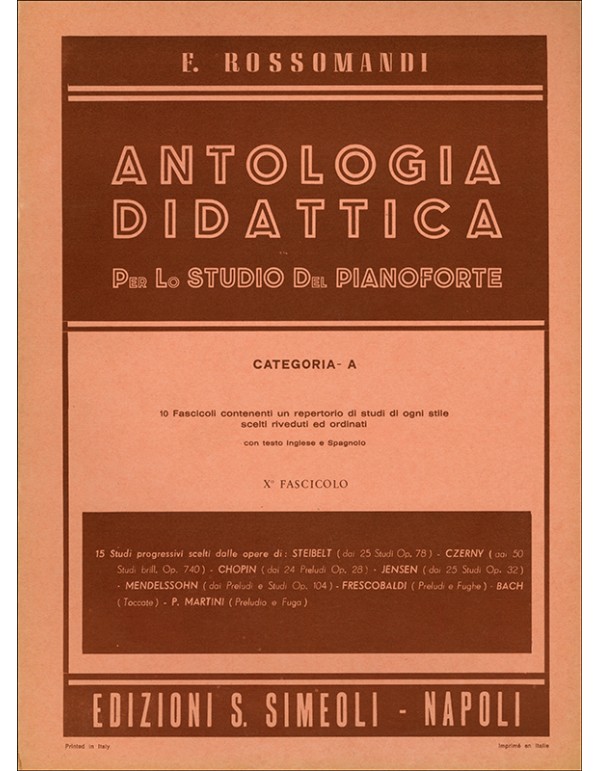 ANTOLOGIA DIDATTICA CATEGORIA A PER PIANOFORTE FASCICOLO 10 - ROSSOMANDI
