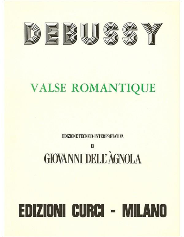VALSE ROMANTIQUE - C. DEBUSSY