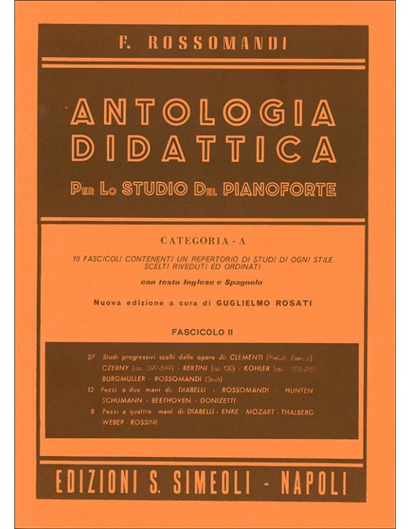 ANTOLOGIA DIDATTICA CATEGORIA A PER PIANOFORTE FASCICOLO 2 - ROSSOMANDI