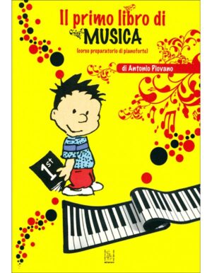 IL PRIMO LIBRO DI MUSICA - ANTONIO PIOVANO
