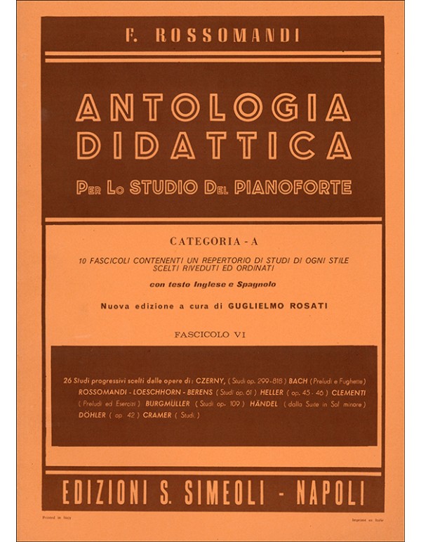 ANTOLOGIA DIDATTICA CATEGORIA A PER PIANOFORTE FASCICOLO 6 - ROSSOMANDI