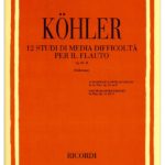 12 STUDI MEDIA DIFFICOLTA' PER IL FLAUTO OPUS 33 - KOHLER