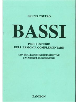 BASSI PER LO STUDIO DELL'ARMONIA COMPLEMENTARE - COLTRO