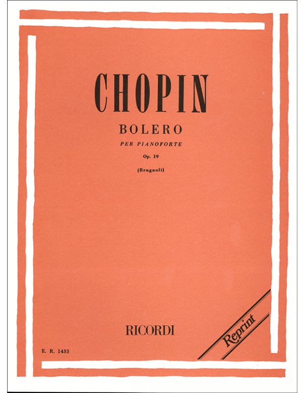 BOLERO PER PIANOFORTE OPUS 19 - CHOPIN