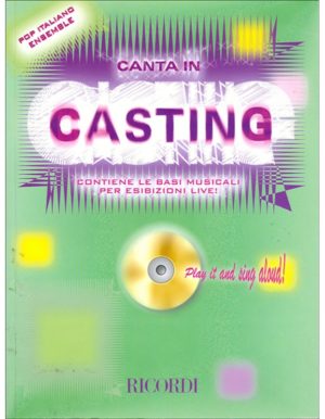 CANTA IN CASTING POP ITALIANO ENSAMBLE + CD - AUTORI VARI