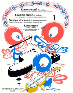 CHAMBER MUSIC FOR BEGINNERS VOLUME I - AUTORI VARI