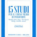 15 STUDI PER IL CORSO MEDIO DI PIANOFORTE - AUTORI VARI