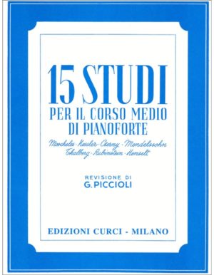 15 STUDI PER IL CORSO MEDIO DI PIANOFORTE - AUTORI VARI
