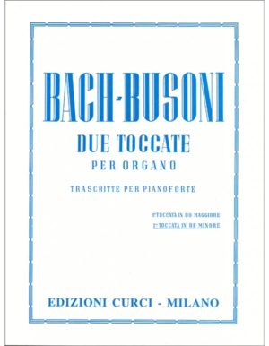 DUE TOCCATE PER ORGANO TRASCRITTE PER PIANOFORTE - BACH