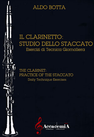 IL CLARINETTO: STUDIO DELLO STACCATO