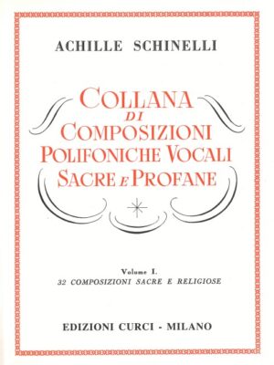 COLLANA DI COMPOSIZIONI POLIFONICHE VOCALI SACRE E PROFANE VOLUME I