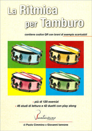 LA RITMICA PER TAMBURO PAOLO CIMMINO - GIOVANNI IANNONE