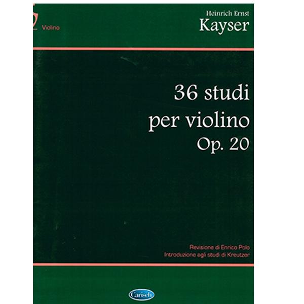 36 STUDI PER VIOLINO OPUS 20 - KAYSER