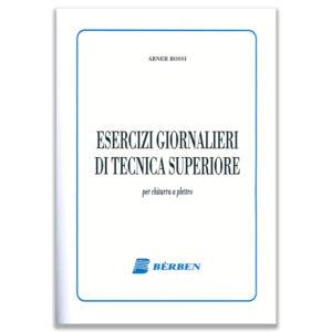 ABNER ROSSI - ESERCIZI GIORNALIERI DI TECNICA SUPERIORE