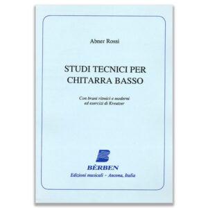 ABNER ROSSI - STUDI TECNICI X CHITARRA BASSO