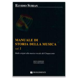MANUALE DI STORIA DELLA MUSICA VOL. 1 - SURIAN