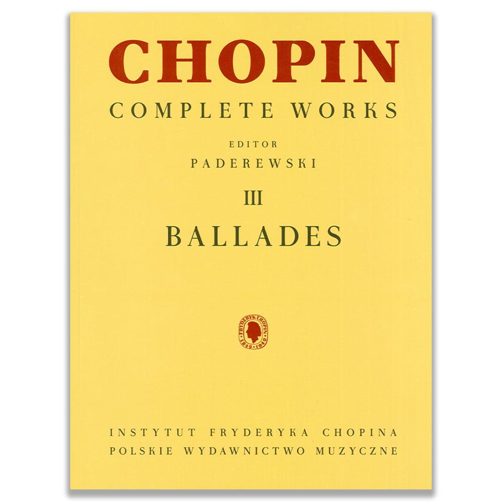 BALLADES 3 COMPLETE WORKS - CHOPIN