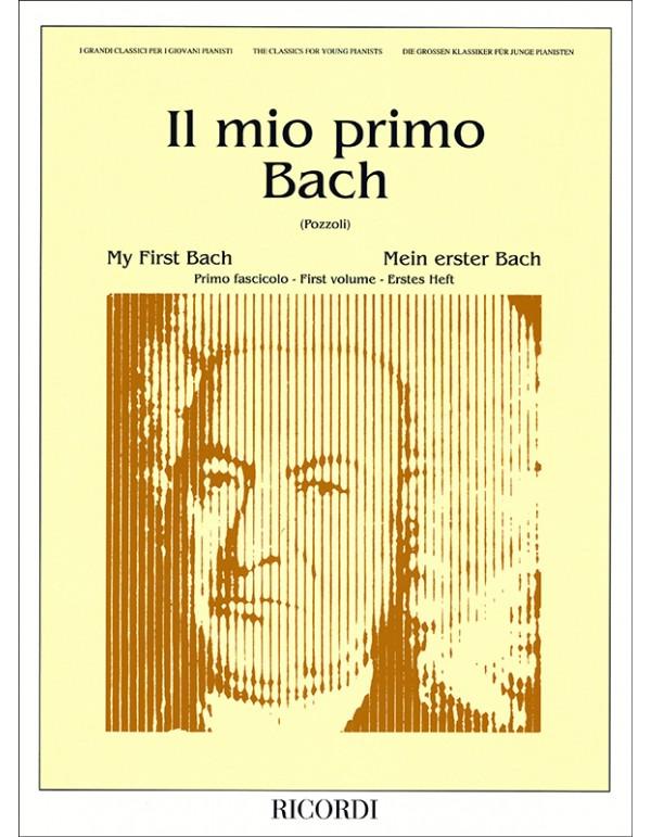 IL MIO PRIMO BACH PRIMO FASCICOLO - BACH
